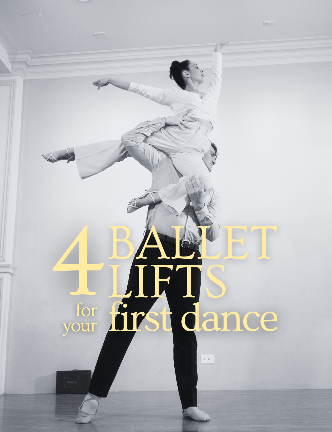 4 Ballet Lifts for your First Dance